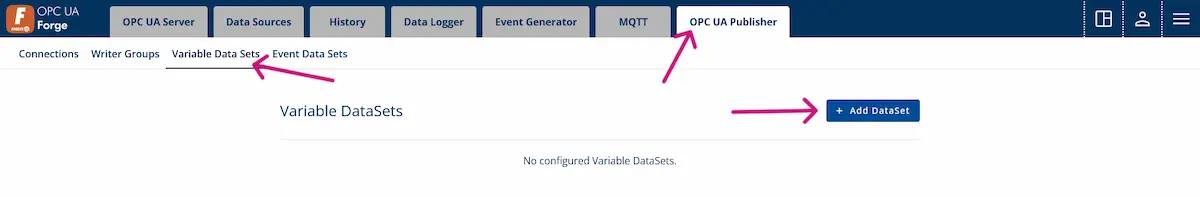 A screenshot of Variable Data Set view. Pink arrows are pointing to OPC UA Publisher on main navigation bar and to Variable Data Set on sub navigation bar. Third arrow points to button Add DataSet.