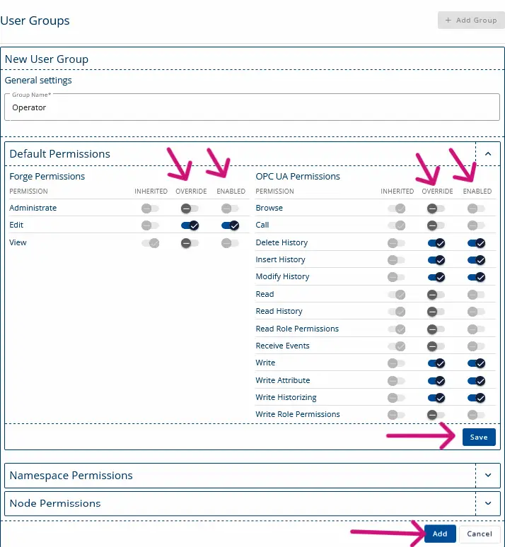 Operator group is created and global permissions are overwritten to enable more features for this group.