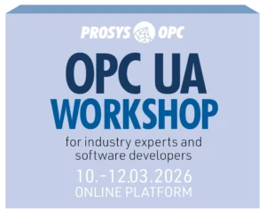 OPC UA Workshop - Prosys OPC OPC UA Workshop 10-12.03.2026
